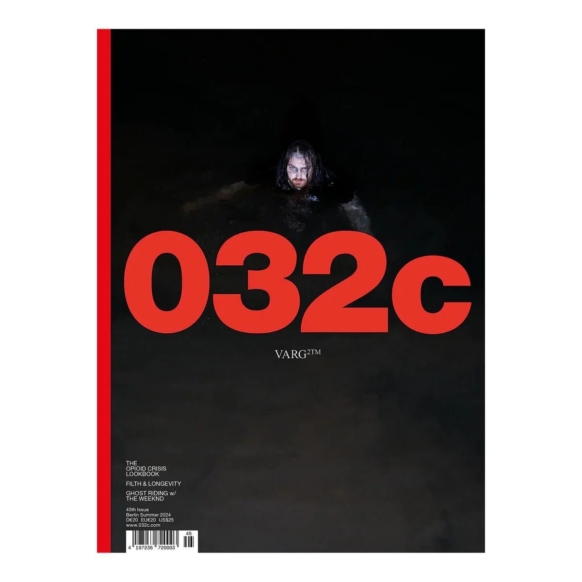 032c Issue #45 – Summer 2024: VARG²™ Magazin von 032c