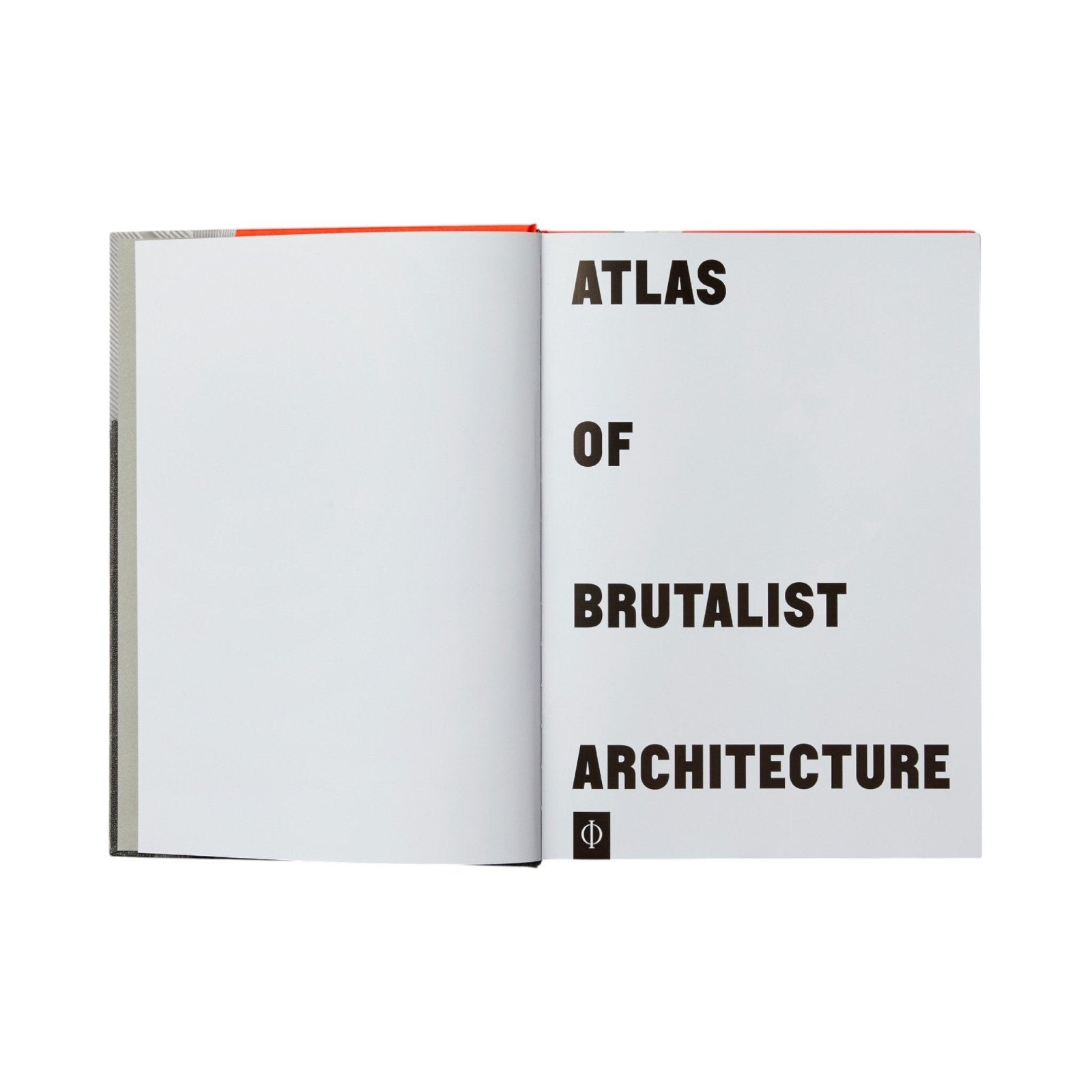 Atlas of Brutalist Architecture Bücher by Phaidon