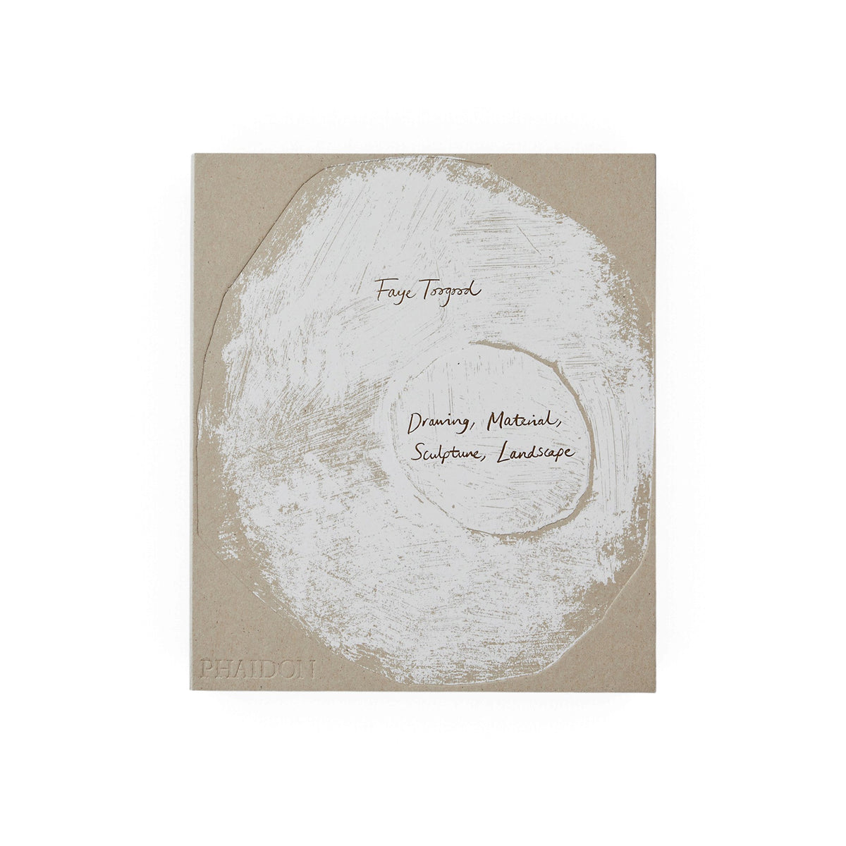 Faye Toogood: Drawing, Material, Sculpture, Landscape - Bücher - Phaidon – view 2
